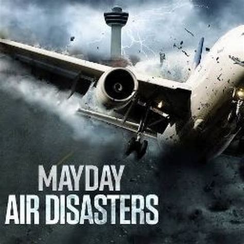 mayday disasters on youtube